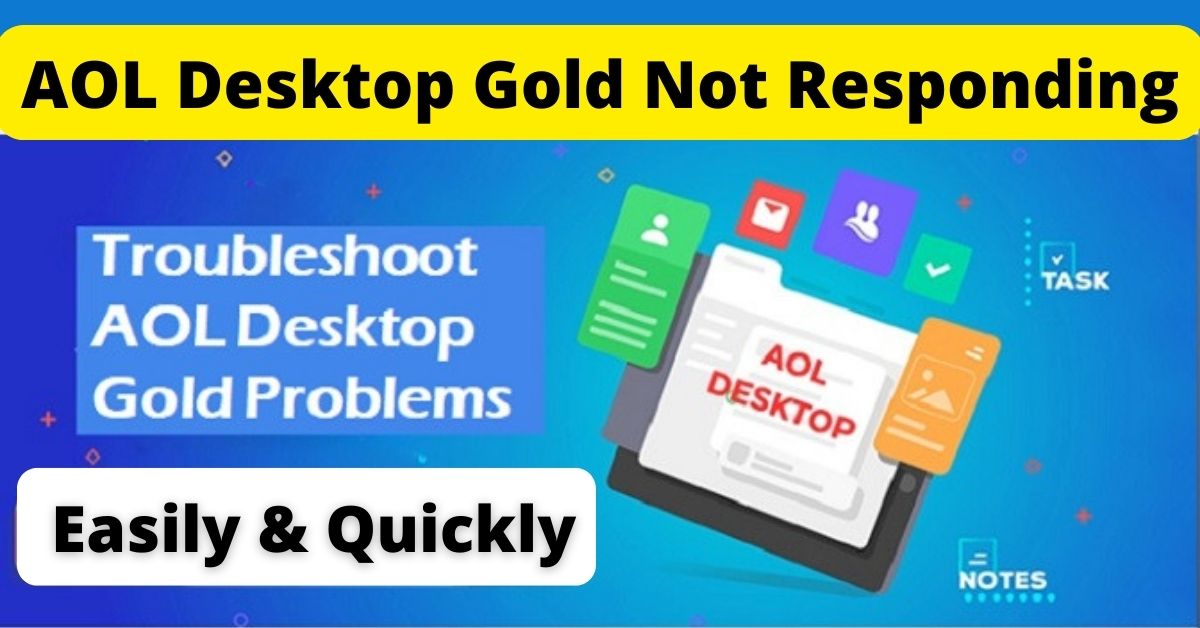 AOL Desktop Gold Not Responding
