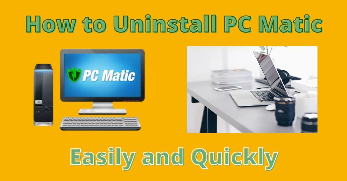 How to Uninstall PC Matic